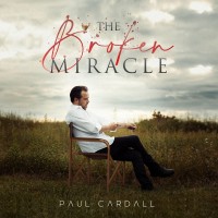 Purchase Paul Cardall - The Broken Miracle