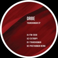 Purchase Orbe - Transhuman (EP)