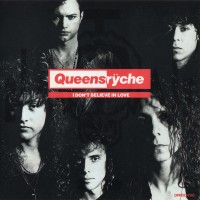 Purchase Queensryche - I Don't Belive In Love (CDS)