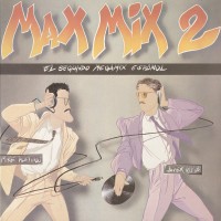 Purchase VA - Max Mix 2 (El Segundo Megamix Español)