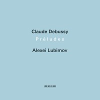 Purchase Alexei Lubimov - Claude Debussy: Préludes CD2