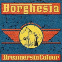Purchase Borghesia - Dreamers In Colour