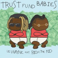 Purchase Lil Wayne - Trust Fund Babies