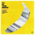 Buy VA - I'll Be Your Mirror A Tribute To The Velvet Underground & Nico Mp3 Download