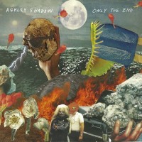 Purchase Ashley Shadow - Only The End