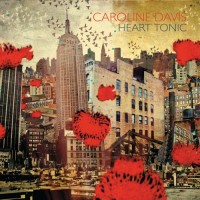 Purchase Caroline Davis - Heart Tonic