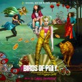Purchase Daniel Pemberton - Birds Of Prey: And The Fantabulous Emancipation Of One Harley Quinn (Original Motion Picture Score) Mp3 Download
