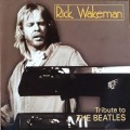 Buy Rick Wakeman - Tribute To The Beatles Mp3 Download