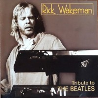 Purchase Rick Wakeman - Tribute To The Beatles