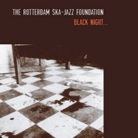 Purchase Rotterdam Ska-Jazz Foundation - Black Night... (EP)