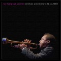 Buy Roy Hargrove - Bimhuis, Amsterdam,the Netherlands (Bootleg) CD1 Mp3 Download