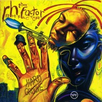 Purchase Roy Hargrove - Hard Groove (With The Rh Factor)
