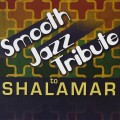 Buy Smooth Jazz All Stars - Smooth Jazz Tribute To Shalamar Mp3 Download