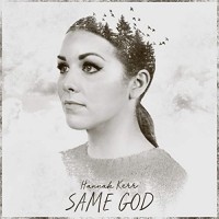 Purchase Hannah Kerr - Same God (CDS)