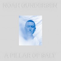 Purchase Noah Gundersen - Pillar Of Salt