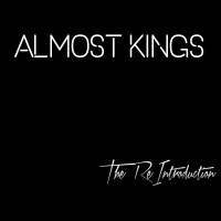 Purchase Almost Kings - The Reintroduction