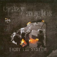 Purchase Crazy Anglos - Fight The System