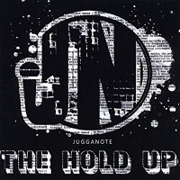 Purchase Jugganote - The Hold Up (EP)