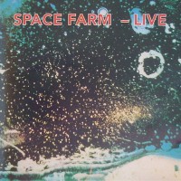 Purchase Space Farm - Live 1971