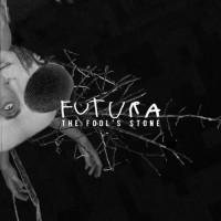 Purchase The Fool's Stone - Futura (CDS)