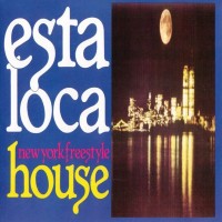 Purchase VA - Esta Loca New York Freestyle House