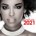 Buy VA - Smooth Jazz 2021 Mp3 Download