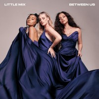 Purchase Little Mix - Between Us (Deluxe Version)
