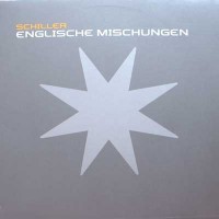 Purchase Schiller - Englische Mischungen (Vinyl)