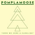 Buy Pomplamoose - Here We Come A-Caroling (CDS) Mp3 Download