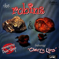 Purchase the robins - Rock & Roll - The Best Of The Robins (Remastered)