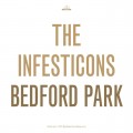 Buy The Infesticons - Bedford Park Mp3 Download