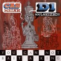 Buy Cas Metah, D1 & Soulseize - You Can Not Bait A King Mp3 Download