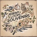 Buy Jeremy Loops - Souvenirs (EP) Mp3 Download