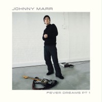 Purchase Johnny Marr - Fever Dreams Pt. 1 (EP)