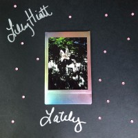 Purchase Lilly Hiatt - Lately