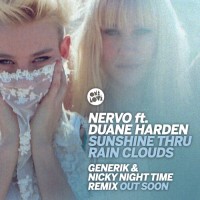 Purchase Nervo - Sunshine Thru Rain Clouds (Feat. Duane Harden) (Nicky Night Time & Generik Remix) (CDS)
