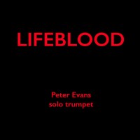 Purchase Peter Evans - Lifeblood