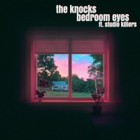 Purchase The Knocks - Bedroom Eyes (Feat. Studio Killers) (CDS)
