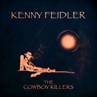 Purchase Kenny Feidler - The Cowboy Killers