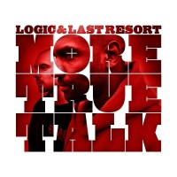 Purchase Logic - More True Talk (With Last Resort)