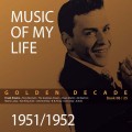 Buy VA - Music Of My Life: Golden Decade - 1951 / 1952 CD1 Mp3 Download