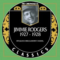 Purchase Jimmie Rodgers - Classics 1927-1928