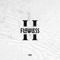 Buy Dree Low - Flawless 2 Mp3 Download