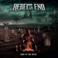 Purchase Rebel's End - Sing To The Devil