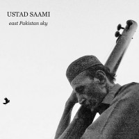 Purchase Ustad Saami - East Pakistan Sky