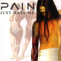 Purchase Pain - Just Hate Me (EP)