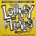 Buy Frankie Bones - The Looney Tunes Vol. 1 (EP) (With Lenny Dee) Mp3 Download