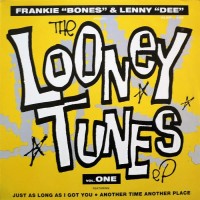 Purchase Frankie Bones - The Looney Tunes Vol. 1 (EP) (With Lenny Dee)