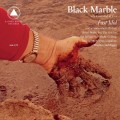 Buy Black Marble - Fast Idol Mp3 Download