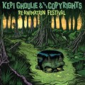 Buy Kepi Ghoulie - Re-Animation Festival (With The Copyrights) Mp3 Download